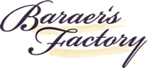 BARAER’S Factory
